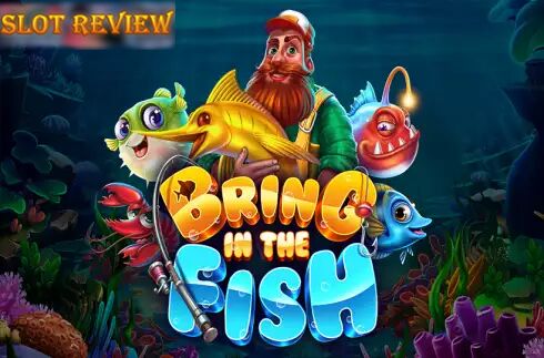 Bring in the Fish slot